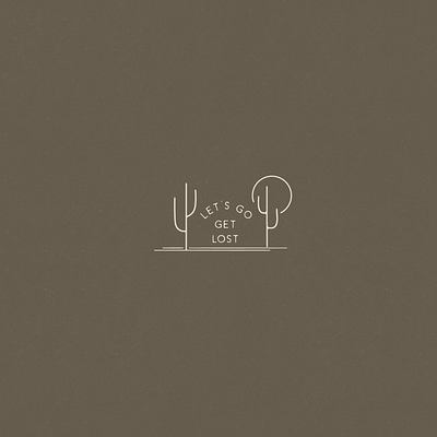 Let's Go Get Lost adventure cactus desert hike illustration illustration art illustrator minimal minimalism minimalistic mountains nature outdoor saguaro simple sun travel