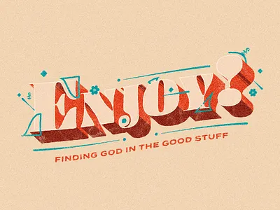 Enjoy! - Summer Sermon Series adobe photoshop church design church marketing colorful concept design design graphicdesign illustration logo messageseries photoshop sermon series summerseries texture typography