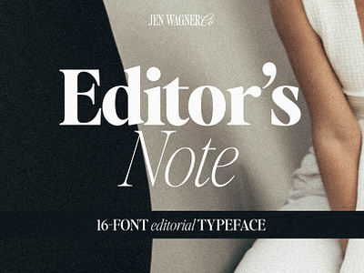 Editor's Note 16Font Editorial Serif