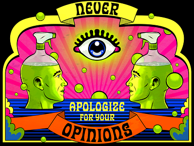 Never apologize for your opinions design illustration retro vector vintage