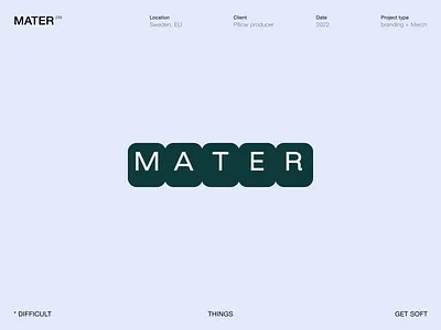 Mater® / Logo brand identity branding colors comfort design graphic design ikea illustration inspiration jusk logo logo design logomark logotype mark pillow scandinavian sign sleeping soft