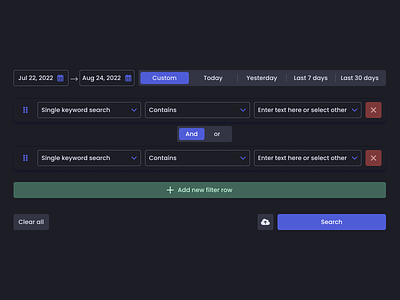 Advanced Filtering 2.0 add advanced filters and or conditional filtering dark mode date range figma filtering filters form keyword keyword search product design query filtering remove search