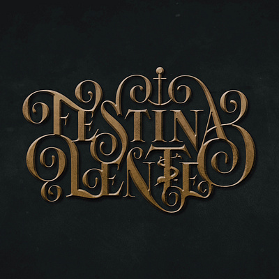 Festina Lente hand lettering handlettering lettering letters type typography