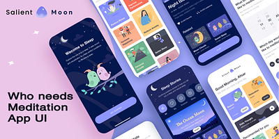 Salient Moon - Sleep-cum-meditation app appdesign creative design healthlifestyle illustration meditate sleep ui