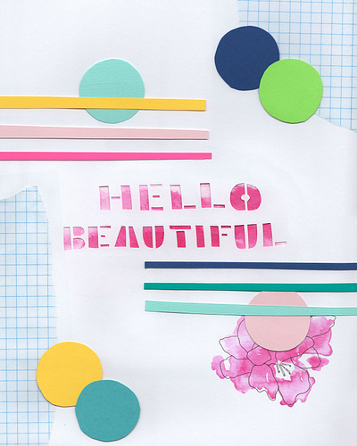 Hello Beautiful collage cutpaper design handtype illustration polka dots texture