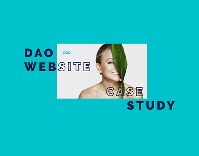 Dao Website - Nature Website Case Study for E-Commerce beauty casestudy nature naturecosmetic naturewebsite webdesign