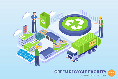 Isometric Green Recycle Facility Concept 3d 3d animation 3d art 3d character 3d illustration agency app business concept conceptual flat illustration illustrations landing page page vector web web design web development website