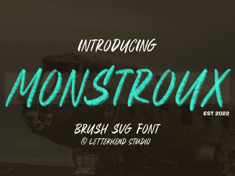 Monstroux - Brush SVG Font freebies movie font