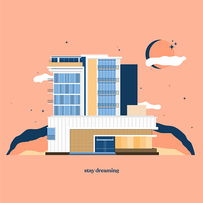 Stay Dreaming | California Hotel adobe illustrator digital art digital illustration flat design flat illustration illustration illustration art