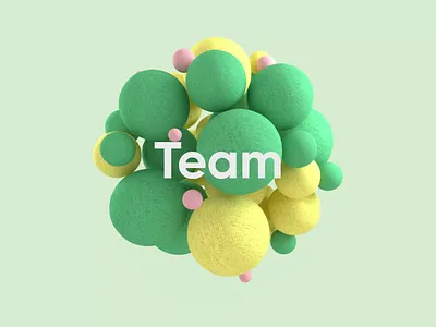 Team 3d abstract animation balls branding c4d cinema4d circles cloth colorful design illustration loader minimal motion octane product design typography