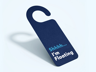 Float - do not disturb sign idea branding float graphic design print design relaxation