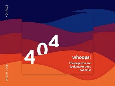 DailyUI 008 | 404 Page 008