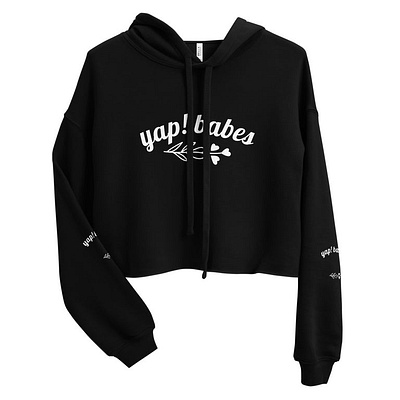 Yap! babes Woman's cropped hoodie amazing awesome babes bigcartel black branding design dinah eye catching graphic design great on sale text white yab! babes yap!