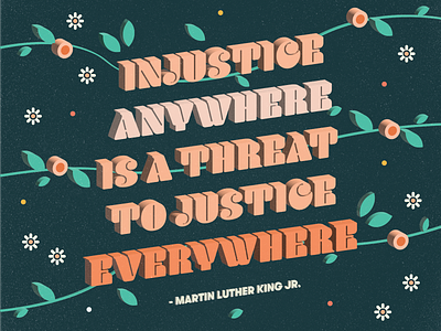 Justice 3d adobe illustration illustrator justice martin luther king jr. quote type typography