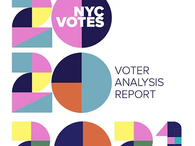 NYC Votes Annual Report 2020–2021 branding campaign design illustration nyc print typography