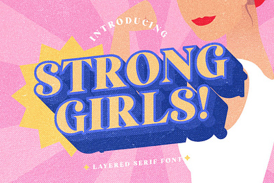 Strong Girls - Layered Display Font advertising branding classy display display font elegant fashion font fonts lettering logo magazine minimalist modern sans serif serif stylish typeface typography unique