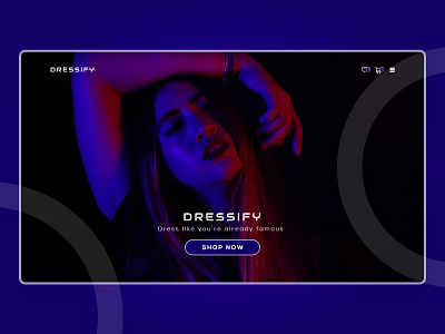 DRESSIFY | Web Header cloth website fashion brand fashion header fashion website glassmorphism header landing page trend ui ux web template website design