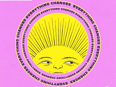 Everything Changes Everything desig illustration