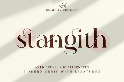 stangith - Modern Display Serif Font art calligraphy display display font elegant font font resources handwriting lettering ligatures logo modern modern calligraphy professional sans serif font serif serif font serif fonts typeface typography