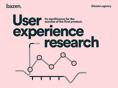 Design Tip - UX Research application design bazen agency branding design design agency design process design tip design tips graphic design ui ui design uiux user experience user experience research user research ux ux process ux research web design