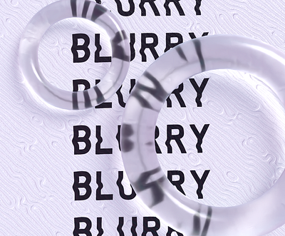 Sometimes the world's a little blurry 3d 3dtypo 3dtypography adobedimension adobedimension3d blurry glass