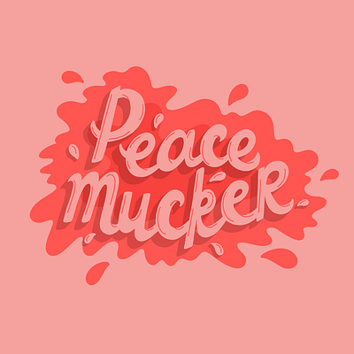 Peace Mucker fun illustration muck peace peacemaker