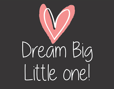 Dream Big apparel design boho style dream big fashion heart illustration motivational trendy typography