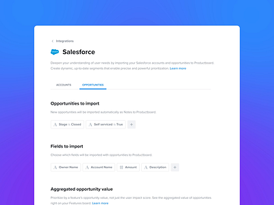 Salesforce Opportunities integration integration product design product management productboard sorting switch