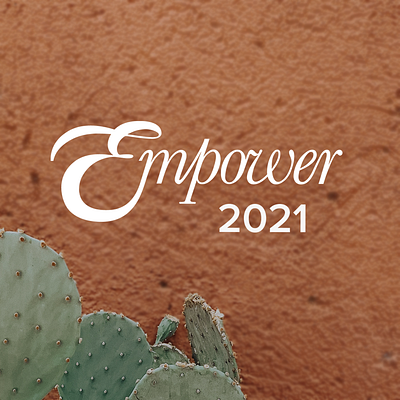 Empower 2021 Branding branding design illustration jillstclair jillstclaircreative logo logodesign southwest typography western western branding