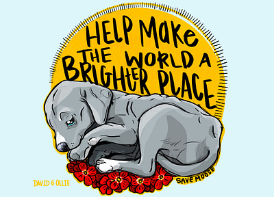 Make The World Bright animal art animal design animals art branding charity design dog dog art dog design graphic design illustration puppy puppy art puppy graphic rescue vector