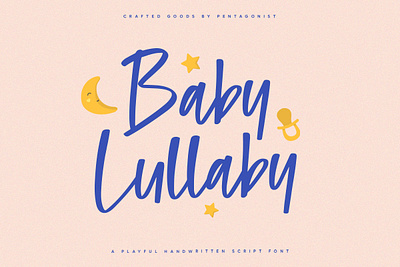 Baby Lullaby | Playful Script beauty brush calligraphy canva chic childish classy elegant fashion font handwritten lettering lovely playful poster pretty script signature stylish wedding