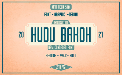 Kudu Bakoh - New Condesed Font condesed display lettering logo typeset