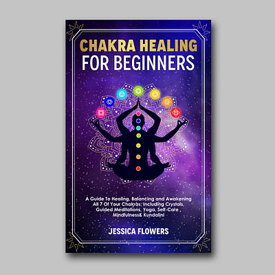 CHAKRA HEALING FOR BEGINNERS designer flyer design graphic design graphics vivekgraphicdesign