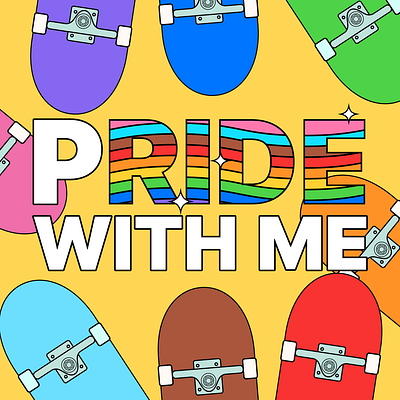 Pride With Me bright cartoon character colorful colors design designer graphic design happy illustration illustrator skate skateboard skater skating type typography