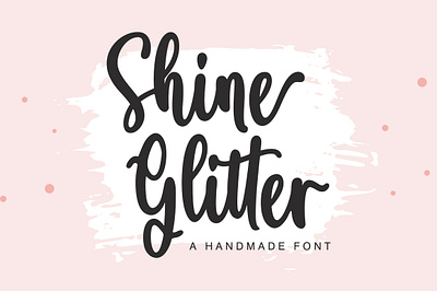 Shine Glitter - Handmade Font branding calligraphy craft design font type design typeface typography