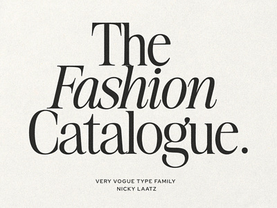 The Very Vogue Serif in action. bold editorial fashion feminine font glamourous italic magazine serif style stylish type type layout typography