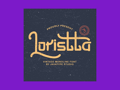 Loristta – Vintage Monoline Baseball Font