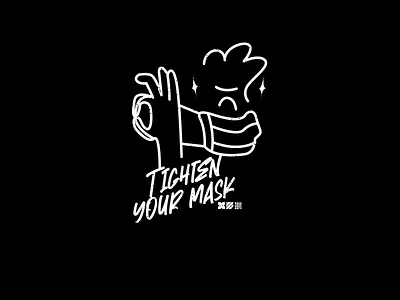 Tighten Your Mask artwork covid design facemask illustration motivation pandemic vector