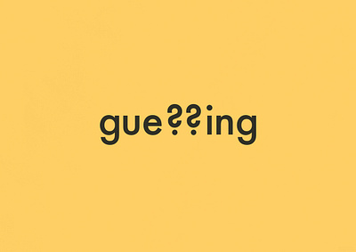 Guessing | Typographical Project graphics guess guessing minimal poster sansserif simple text typography word