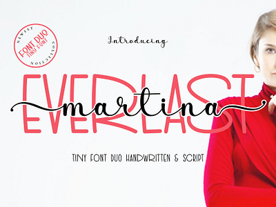 Everlast Martina - Handwritten Font Duo classy font comic font display font elegant font font font design font with tail fonts handwriting handwritten font lettering logo font script script font swash font tail font tiny font typeface typography wedding font