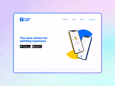 SuperSplit - Website Interaction animation clean ui design minimal ui uimotion webdesign