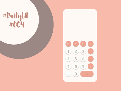 #DailyUI #004 - Calculator dailyui design ui