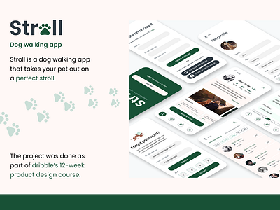 Dog walking app - Stroll dog walking app product design prototype research ui uiux ux visual design wireframe