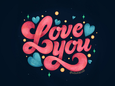 Love You Lettering Illustration design font graphic hand lettering handdrawing handdrawn illustration lettering lettering card lettering illustration lettering print postcard prints texture illustration typography