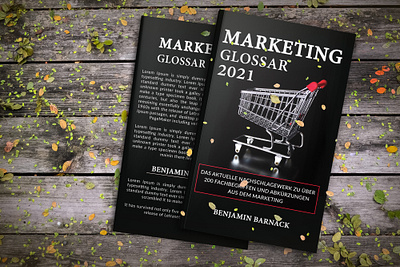 MARKETING GLOSSAR 2021 - BOOK COVER DESIGN art author book bookaholic bookcover bookdesign booklove booklover books bookshelf bookworm design designer graphicsdesign libros literature love printing reader reading