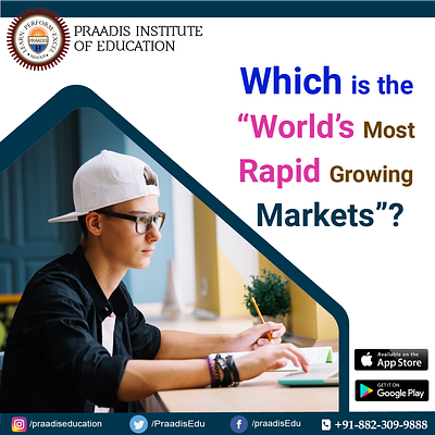 WHICH IS THE "WORLD’S MOST RAPID GROWING MARKETS"?