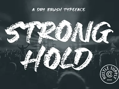 Stronghold - A Dry Brush Typeface design display font free free font freebie illustration logo type typeface vintage