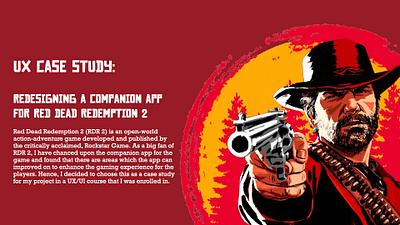 Case Study: Red Dead Redemption 2 Companion App Redesign case study ux