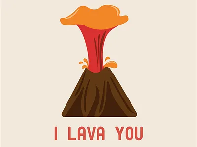I LAVA YOU design disney illustration illustrator movies procreate pun quotes valentine volcano
