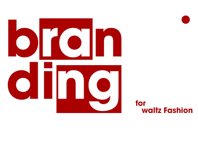 BRAND IDENTITY FOR WALTZ FASHION branding graphic design motion graphics ui